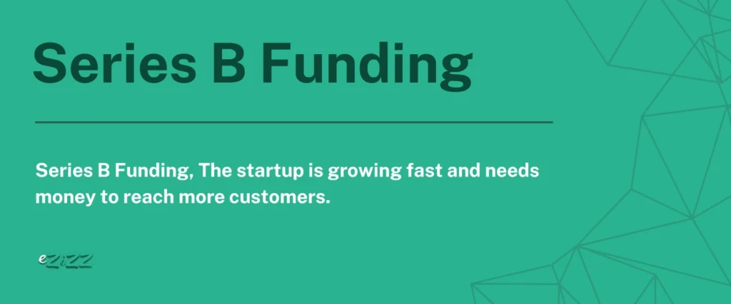 Series B Funding