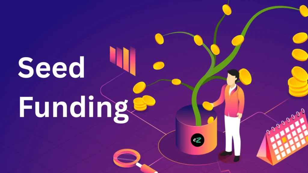 Seed Funding For Startups in India
